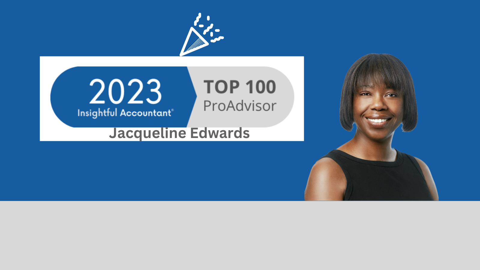 Jacqueline Edwards Top 100 ProAdvisor Award Recipient for 2023